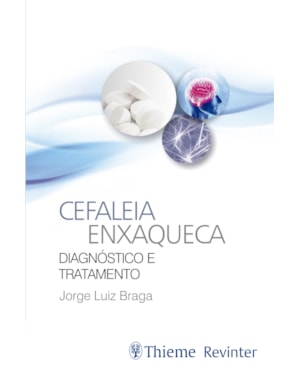 Cefaleia Enxaqueca: Diagnóstico e Tratamento