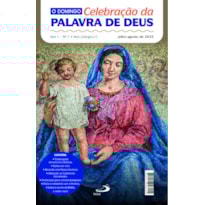 CELEBRAÇÃO DA PALAVRA DE DEUS - REVISTA - JULHO/AGOSTO 2025