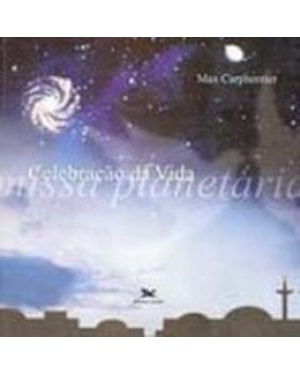 CELEBRACAO DA VIDA - 1ª