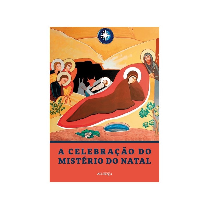 CELEBRACAO DO MISTERIO DO NATAL - XVI ENCONTRO NACIONAL - 2ª
