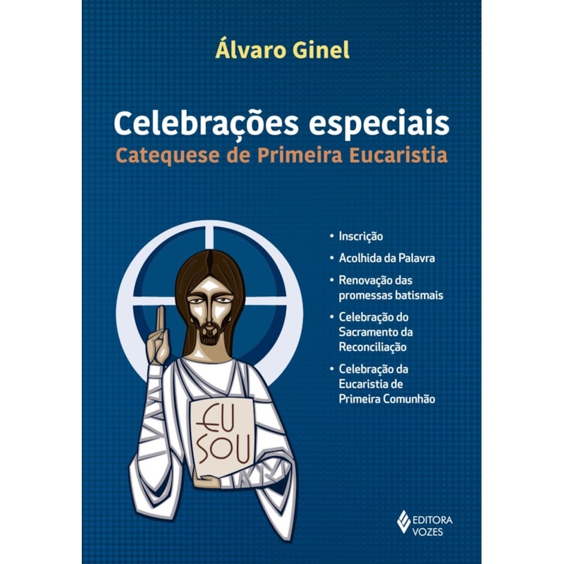 CELEBRAÇÕES ESPECIAIS: CATEQUESE DE PRIMEIRA EUCARISTIA