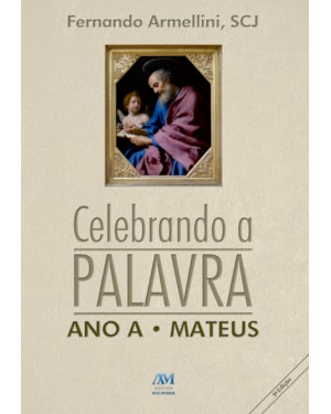CELEBRANDO A PALAVRA - ANO A