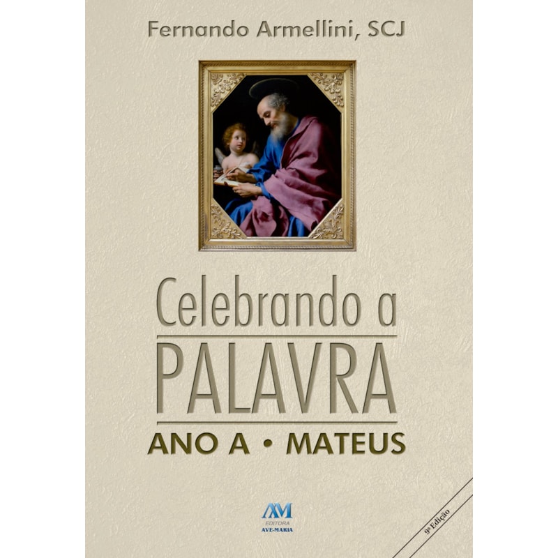 Celebrando a palavra: ano A - Mateus