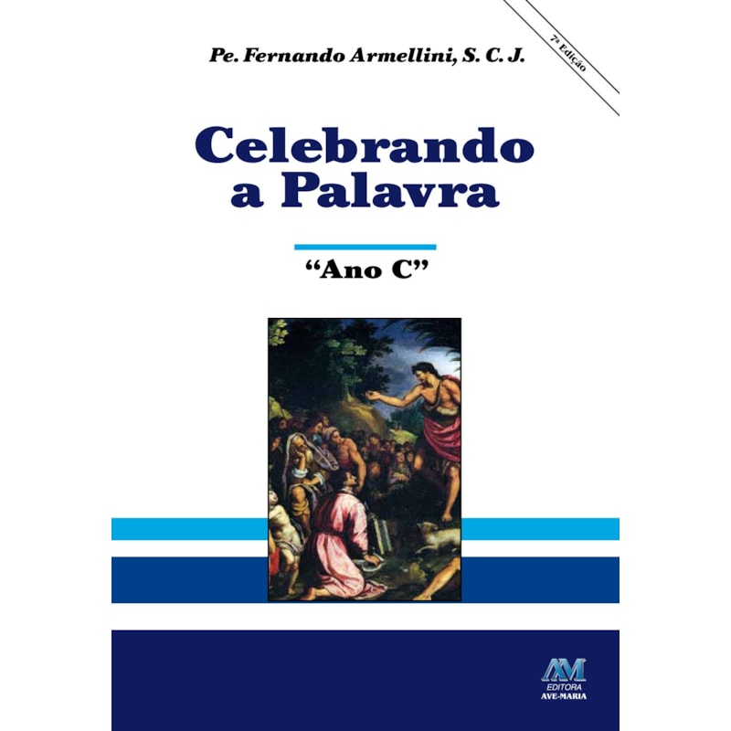 Celebrando a palavra: ano C