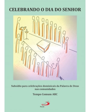 Celebrando o dia do Senhor