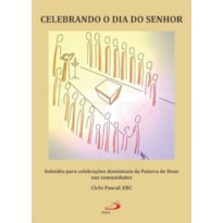 Celebrando o dia do Senhor