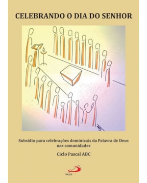 Celebrando o dia do Senhor
