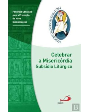 CELEBRAR A MISERICORDIA