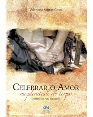 Celebrar o amor na plenitude do tempo
