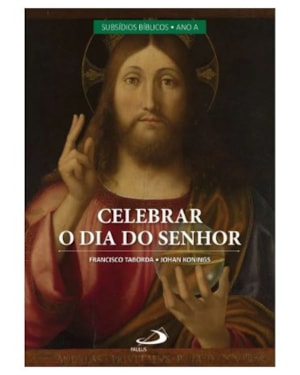 Celebrar o Dia do Senhor Vol II