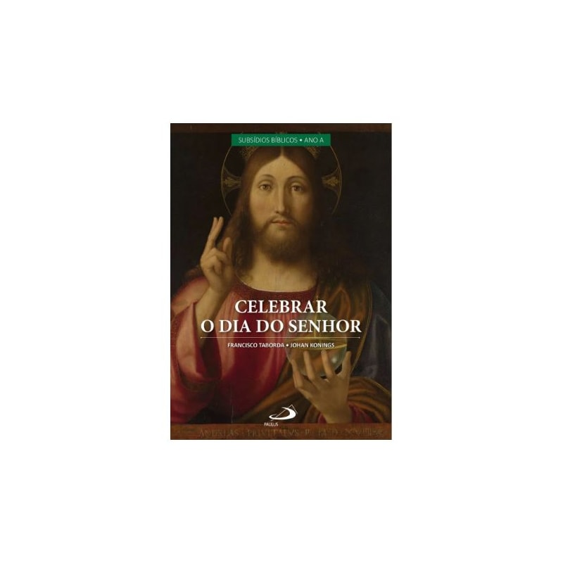 CELEBRAR O DIA DO SENHOR - VOL II