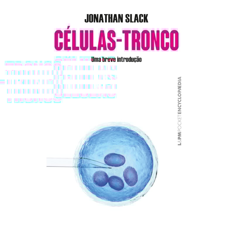 Células-tronco: uma breve introdução