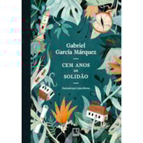 CEM ANOS DE SOLIDÃO (EDIÇÃO ILUSTRADA)