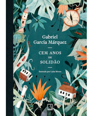 CEM ANOS DE SOLIDÃO (EDIÇÃO ILUSTRADA)