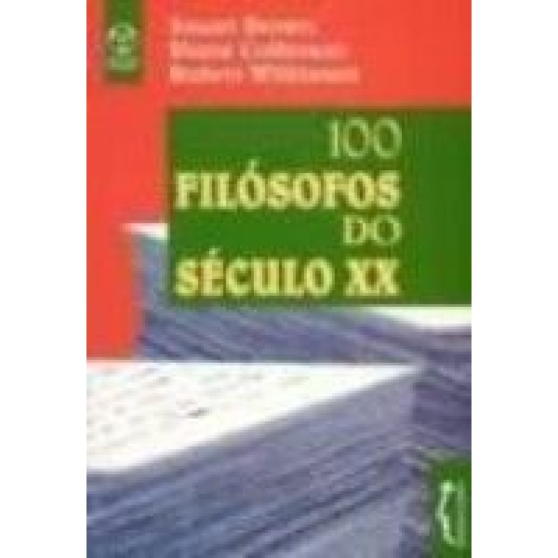 CEM FILOSOFOS DO SECULO XX