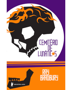 CEMITÉRIO DE LUNÁTICOS