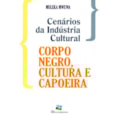 CENARIOS DA INDUSTRIA CULTURAL