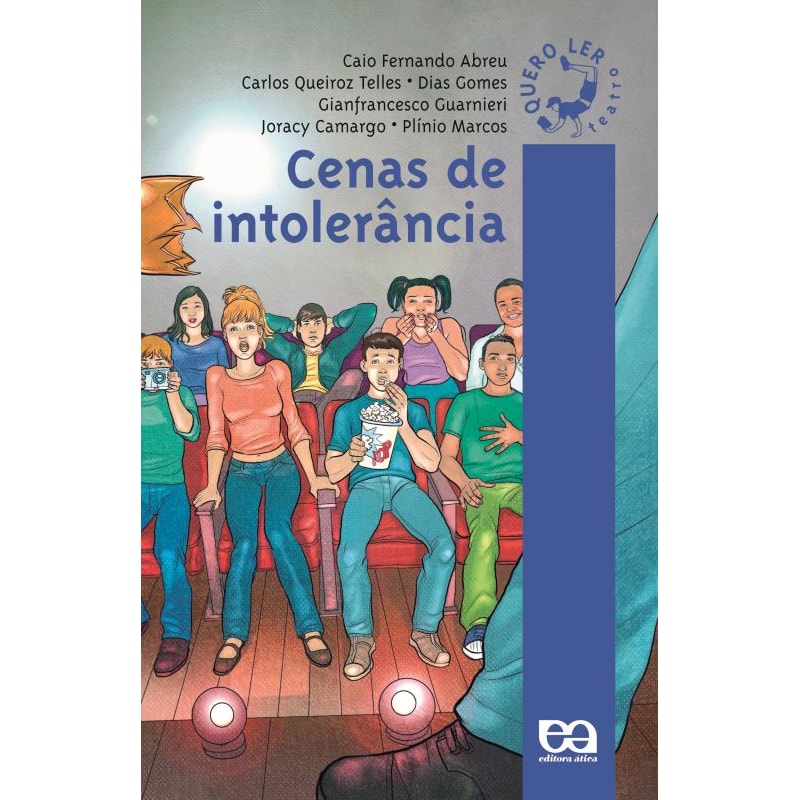 CENAS DE INTOLERÂNCIA