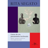 CENAS DE UM PENSAMENTO INCÔMODO: GÊNERO, CÁRCERE E CULTURA EM UMA VISADA DECOLONIAL