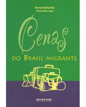 CENAS DO BRASIL MIGRANTE
