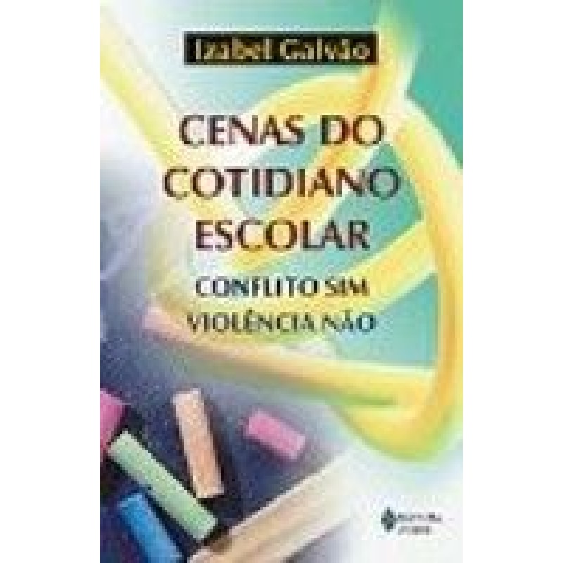 CENAS DO COTIDIANO ESCOLAR