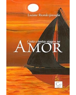 CENTO E TANTAS VIAGENS NO AMOR