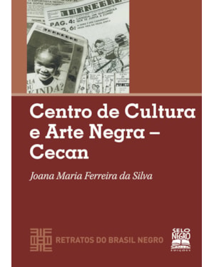 CENTRO DE CULTURA E ARTE NEGRA - CECAN