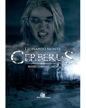 CERBERUS: ENTRE COBRAS E URSOS (3ª EDIÇÃO)