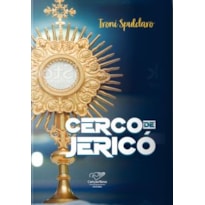 CERCO DE JERICÓ (REEDIÇÃO)