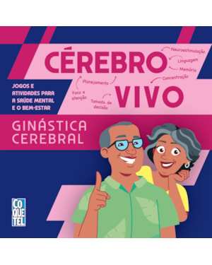 CÉREBRO VIVO - GINÁSTICA CEREBRAL