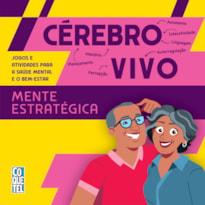 CÉREBRO VIVO - MENTE ESTRATÉGICA