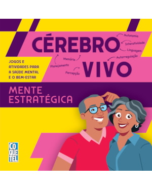 CÉREBRO VIVO - MENTE ESTRATÉGICA