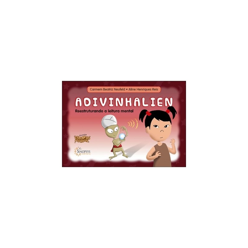 CEREBRUS PIFADUS - ADIVINHALIEN: REESTRUTURANDO A LEITURA MENTAL