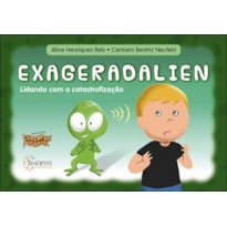 Cerebrus pifadus - exageradalien: lidando com a catastrofização