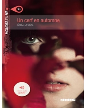 CERF EN AUTOMNE, UN - NIVEAU B1 - LIVRE + MP3 A TELECHARGER