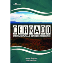 Cerrado: capital natural e serviços ambientais