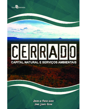 Cerrado: capital natural e serviços ambientais