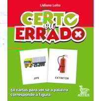 CERTO OU ERRADO?: 50 CARTAS PARA VER SE A PALAVRA CORRESPONDE À FIGURA