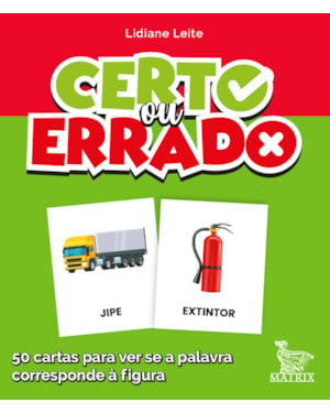 CERTO OU ERRADO?: 50 CARTAS PARA VER SE A PALAVRA CORRESPONDE À FIGURA