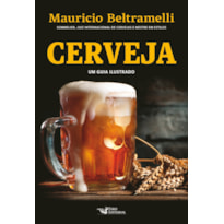 CERVEJA - UM GUIA ILUSTRADO E INTERATIVO