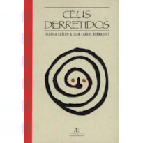 CÉUS DERRETIDOS