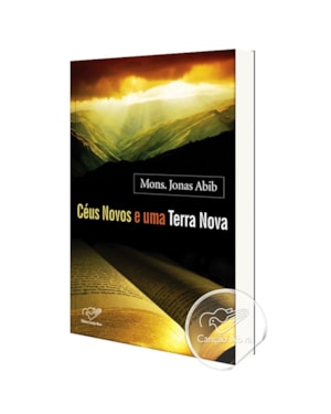 CÉUS NOVOS E UMA TERRA NOVA