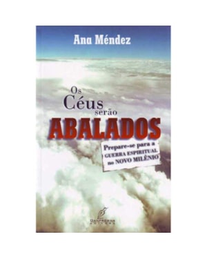 CEUS SERAO ABALADOS, OS