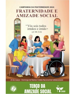 CF 2024 - TERÇO DA AMIZADE SOCIAL