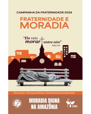 CF 2026 - Moradia digna na Amazônia