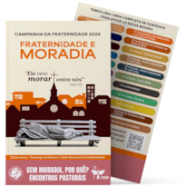 CF 2026 - SEM MORADIA DIGNA, POR QUÊ? ENCONTROS PASTORAIS