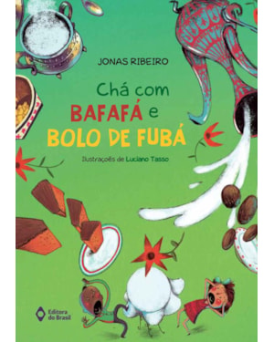 CHÁ COM BAFAFÁ E BOLO DE FUBÁ