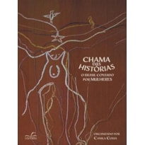 CHAMA DAS HISTÓRIAS