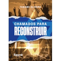 CHAMADOS PARA RECONSTRUIR