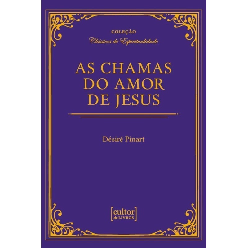 CHAMAS DO AMOR DE JESUS, AS
